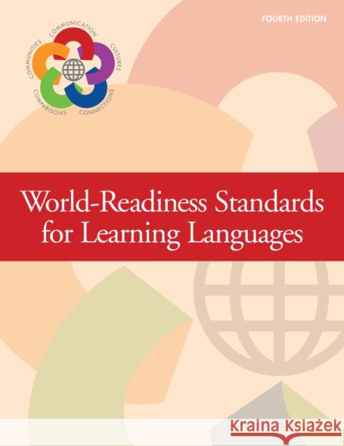 World-Readiness Standards For Learning Languages, Fourth Edition  9781942544029 Actfl