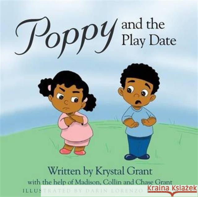 Poppy and the Play Date Krystal Grant 9781942545644