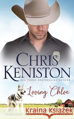 Loving Chloe Chris Keniston 9781942561521