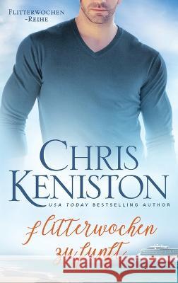 Flitterwochen zu funft Chris Keniston Melike Karamustafa  9781942561767 Indie House Publishing