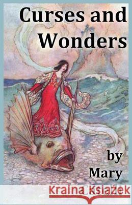 Curses And Wonders Catelli, Mary 9781942564492 Wizard's Wood Press
