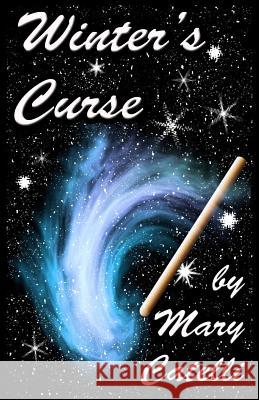 Winter's Curse Mary Catelli 9781942564522 Wizard's Wood Press