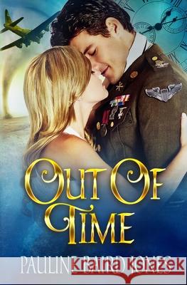 Out of Time Pauline Baird Jones 9781942583479