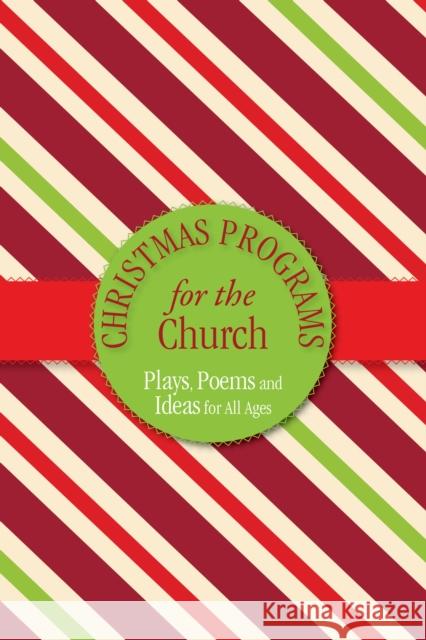 Christmas Programs for the Church Paul Shepherd 9781942587538 Carpenter's Son Publishing