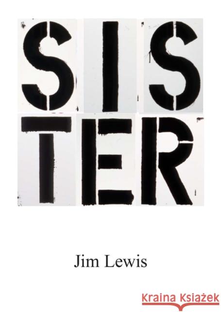 Sister Jim Lewis 9781942607441 Karma, New York