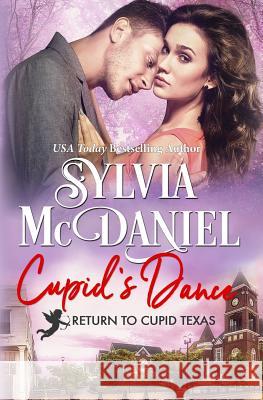 Cupid's Dance Sylvia McDaniel 9781942608721 Virtual Bookseller