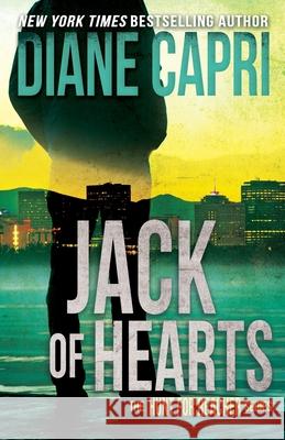 Jack of Hearts Diane Capri 9781942633532 Augustbooks