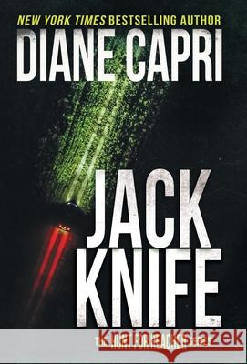 Jack Knife: The Hunt for Jack Reacher Series Diane Capri 9781942633624 Augustbooks