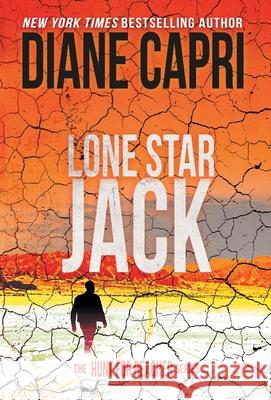 Lone Star Jack: The Hunt for Jack Reacher Series Diane Capri   9781942633693 Augustbooks