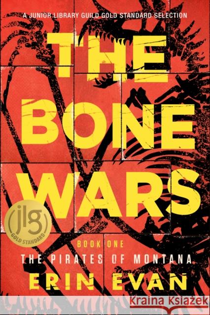 The Bone Wars Evan, Erin S. 9781942645665 Inkshares