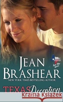 Texas Deception Jean Brashear 9781942653462 Jean Brashear