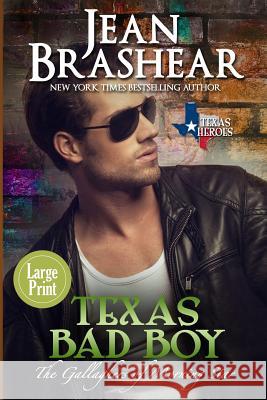 Texas Bad Boy (Large Print Edition) Brashear, Jean 9781942653578 Jean Brashear