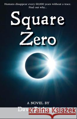 Square Zero Dave Richards 9781942661665 Kitsap Publishing