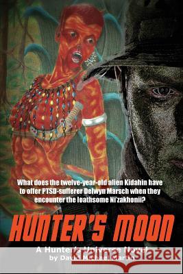 Hunter's Moon David Michael Martin 9781942665038 Bent Briar Publishing LLLC