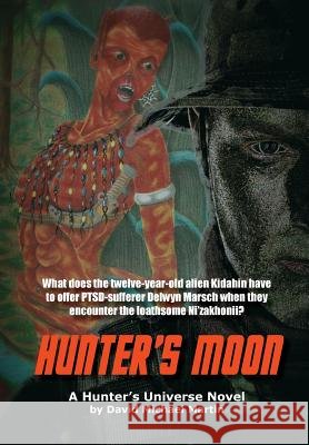 Hunter's Moon David Michael Martin 9781942665045