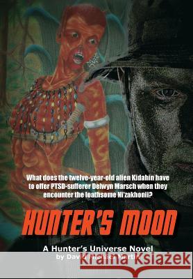 Hunter's Moon David Michael Martin 9781942665045
