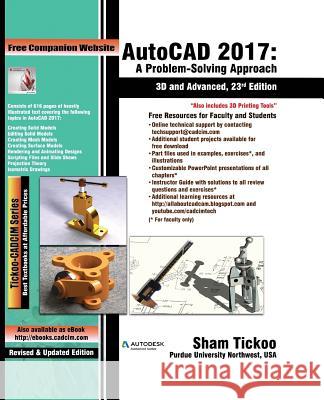 AutoCAD 2017: A Problem-Solving Approach, 3D and Advanced Prof Sham Tickoo Purdu 9781942689331 Cadcim Technologies