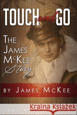 Touch and Go MR James McKee 9781942705048