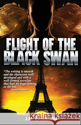 Flight of the Black Swan: Novella J. M. Erickson 9781942708032 J. M. Erickson