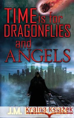 Time is for Dragonflies and Angels Helms, Cathy 9781942708254