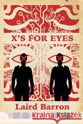 X's For Eyes Barron, Laird 9781942712824