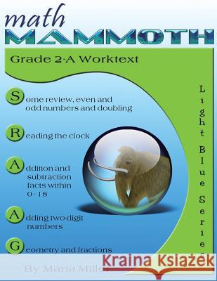 Math Mammoth Grade 2-A Worktext Maria Miller 9781942715047 Math Mammoth