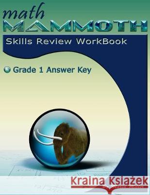 Math Mammoth Grade 1 Skills Review Workbook Answer Key Maria Miller 9781942715283 Math Mammoth