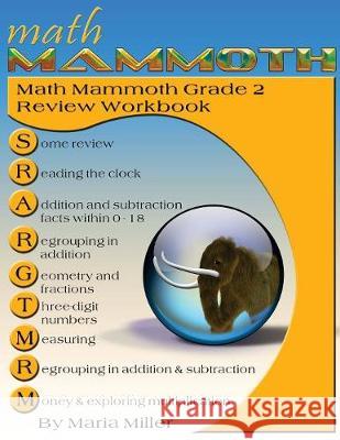 Math Mammoth Grade 2 Review Workbook Maria Miller 9781942715436
