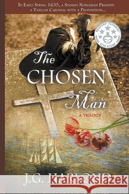 The Chosen Man J. G. Harlond 9781942756040