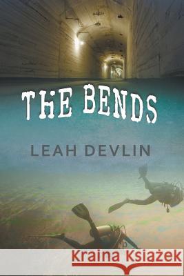 The Bends (The Woods Hole Mysteries Book 3) Devlin, Leah 9781942756460