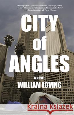 City of Angles William Loving 9781942762706 Heliotrope Books LLC