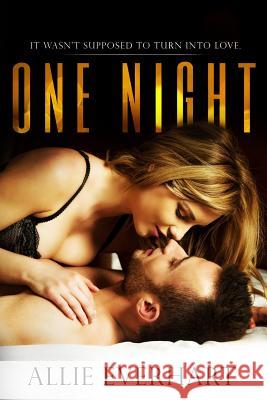 One Night Allie Everhart 9781942781080