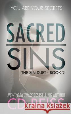 Sacred Sins: (Sin Duet #2) CD Reiss 9781942833406 Flip City Media