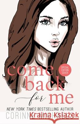 Come Back for Me - Special Edition Corinne Michaels 9781942834748