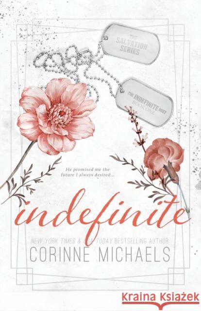 Indefinite - Special Edition Corinne Michaels 9781942834915