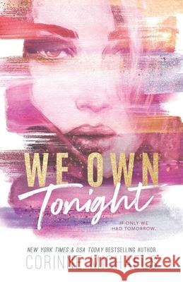 We Own Tonight - Special Edition Corinne Michaels 9781942834946 Baae Inc.