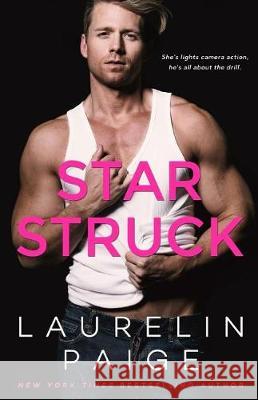 Star Struck Laurelin Paige 9781942835240 Paige Press