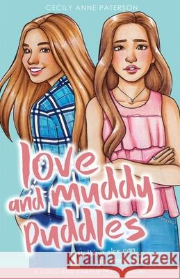 Love and Muddy Puddles: A Coco and Charlie Franks novel Paterson, Cecily Anne 9781942845454