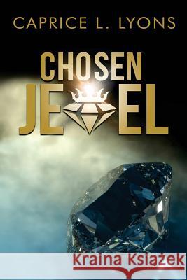 Chosen Jewel Caprice L. Lyons 9781942871446 Hov Publishing