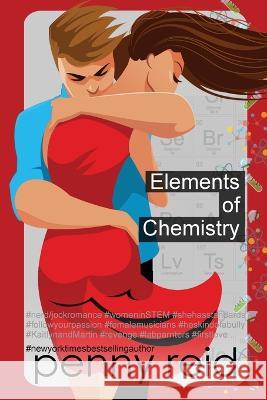 Elements of Chemistry Penny Reid 9781942874935 Cipher-Naught