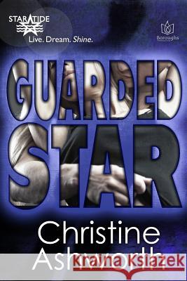 Guarded Star Christine Ashworth 9781942886259