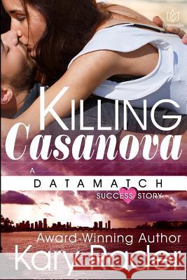 Killing Casanova Kary Rader 9781942886532 Boroughs Publishing Group