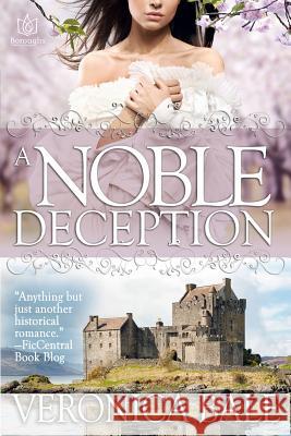A Noble Deception Veronica Bale 9781942886822 Boroughs Publishing Group
