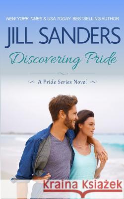 Discovering Pride Jill Sanders 9781942896197