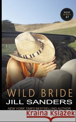 Wild Bride Jill Sanders 9781942896579