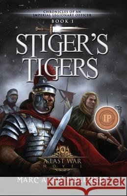 Stiger's Tigers Marc Alan Edelheit 9781942899396 Telemachus Press, LLC