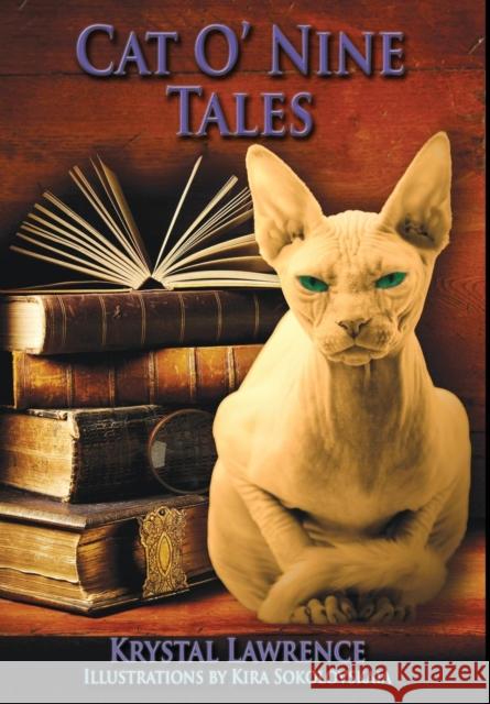 Cat O' Nine Tales Krystal Lawrence 9781942899990