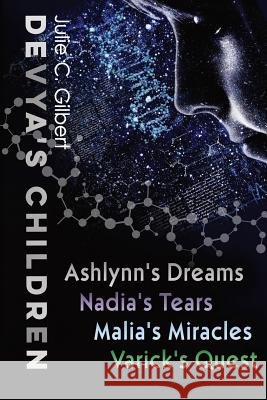 Devya's Children 1-4 Julie C. Gilbert 9781942921165