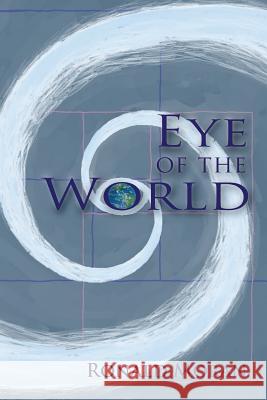 Eye of the World Ronald Moran 9781942954101 Clemson University Press