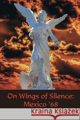 On Wings of Silence Dede Fox 9781942956679